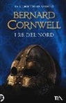 Bernard Cornwell - I re del nord. Le storie dei re sassoni