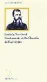Ludwig Feuerbach, E. Schinco - Fondamenti della filosofia dell'avvenire