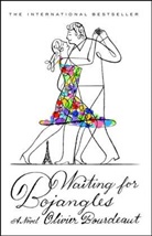 Olivier Bourdeaut - Waiting for Bojangles