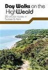 Deirdre Huston - Day Walks on the High Weald