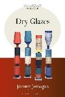 Jeremy Jernegan, Jernegan Jeremy - Dry Glazes