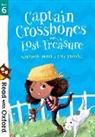 Narinder Dhami, Dhami Narinder, Lucy Fleming, Fleming Lucy - Read With Oxford: Stage 6: Captain Crossbones and the Lost Treasure