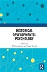 Willem (Utrecht University Koops, Willem Kessel Koops, Frank Kessel, Frank (University of New Mexico Kessel, Willem Koops, Willem (Utrecht University Koops... - Historical Developmental Psychology