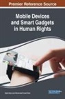 Muhammad Yousaf Shah, Sajid Umair - Mobile Devices and Smart Gadgets in Human Rights