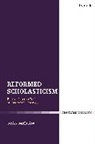 Professor Ryan Mcgraw, Professor Ryan (Greenville Presbyterian Theological Seminary McGraw, Ryan McGraw, Ryan (Greenville Presbyterian Theological Mcgraw, Ryan (Greenville Presbyterian Theological Seminary McGraw - Reformed Scholasticism