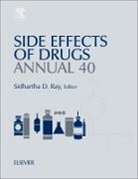 Sidhartha D. Ray - Side Effects of Drugs Annual