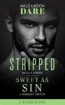 J. Margot Critch, Nicola Marsh, Nicola Critch Marsh - Stripped / Sweet As Sin