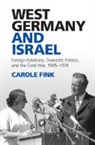 Carole Fink, Carole (Ohio State University) Fink, Fink Carole - West Germany and Israel