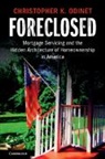 Christopher K. Odinet - Foreclosed
