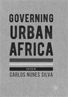 Carlo Nunes Silva, Carlos Nunes Silva, Carlos Nunes Silva - Governing Urban Africa