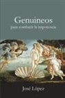 Jose Lopez, José López - Genuineos Para Combatir La Impotencia