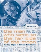 Bea Schyffert, Bea Uusma Schyffert - Man Who Went to the Far Side of the Moon