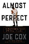 Joe Cox, Cox Joe - Almost Perfect