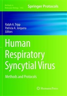A Jorquera, A Jorquera, Ralp A Tripp, Ralph A Tripp, Patricia A. Jorquera, Ralph A. Tripp - Human Respiratory Syncytial Virus
