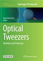 Arn Gennerich, Arne Gennerich - Optical Tweezers