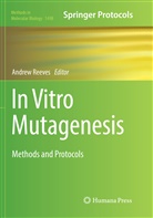 Andre Reeves, Andrew Reeves - In Vitro Mutagenesis