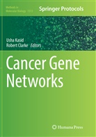 Clarke, Clarke, Robert Clarke, Ush Kasid, Usha Kasid - Cancer Gene Networks