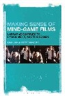 Simin Nina Littschwager, Simin Nina (Independent Scholar Littschwager, Simin Nina (Victoria University Well Littschwager - Making Sense of Mind-Game Films