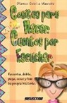 Blanca Cecilia Macedo - Cositas Para Hacer, Cuentos Por Escuchar