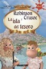 Daniel Defoe - Robinson Crusoe y La Isla del Tesoro