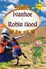 Walter Scott - Ivanhoe y Robin Hood