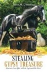 Joyce M. Christian, Joyce M. Christian - Stealing Gypsy Treasure