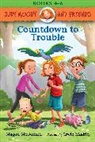 Erwin Madrid, Megan McDonald, Megan/ Madrid McDonald, Erwin Madrid - Judy Moody and Friends: Countdown to Trouble: 3 Books in 1