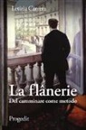 Letizia Carrera - La flânerie. Del camminare come metodo