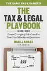 Mark Kohler, Mark J. Kohler - The Tax and Legal Playbook