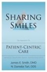 James E. Smith, N. Danielle Tart, DMD James Smith, James E Smith, James E. Smith, Dds N. Danielle Tart... - Sharing Smiles