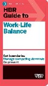 Peter Bregman, Bregman Peter, Daisy Wademan Dowling, Stewart D. Friedman, Friedman Stewart D., Harvard Business Review... - HBR Guide to Work-Life Balance