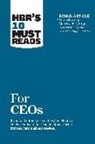 John P. Kotter, Claire Love, Martin Reeves, Harvard Business Review, Philipp Tillmanns - HBR's 10 Must Reads for CEOs (with bonus article "Your Strategy Needs a Strategy" by Martin Reeves, Claire Love, and Philipp Tillmanns)
