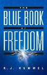 R. J. Rummel, R.j. Rummel - The Blue Book of Freedom