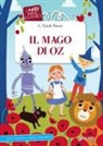 L. Frank Baum, L. Deo, Laura Deo, E. Prati - Il mago di Oz