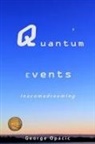 George Opacic, George Opacic - Quantum Events