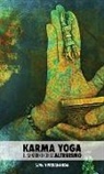 Swami Vivekananda - Karma Yoga