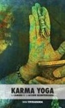Swami Vivekananda - Karma Yoga