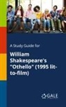 Cengage Learning Gale - A Study Guide for William Shakespeare's "Othello" (1995 Lit-to-film)