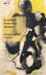 F. De Rosa, O. Scotto di Vettimo - Le carte di Domenico Spinosa. Tempere, disegni e stampe