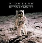 Michael A. O'Neill - Pioneers of Spaceflight