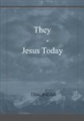 Traumear - They - Jesus Today