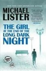 Michael Lister - The Girl at the End of the Long Dark Night: A Jimmy Riley Noir Novel