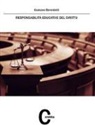 Gustavo Benedetti - Responsabilità educative del diritto