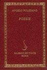 Angelo Poliziano, P. Orvieto, Paolo Orvieto - Poesie