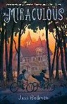 Jess Redman - The Miraculous