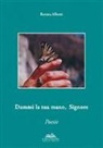 Renata Alberti - Dammi la tua mano, Signore