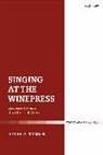 Tyler Atkinson, Atkinson Tyler - Singing at the Winepress