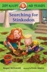 Erwin Madrid, Megan McDonald, Megan/ Madrid McDonald, Erwin Madrid - Judy Moody and Friends: Searching for Stinkodon