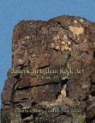 Mark A. Calamia, Ken Hedges - American Indian Rock Art, Volume 43