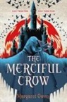 Margaret Owen - Merciful Crow